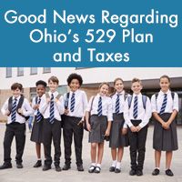 Good news regarding Ohio's 529 Plan and Taxes
