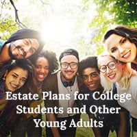 Estate Plans for College…